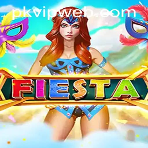 Exploring the Vibrant World of Fiesta and the Role of PKVIP.COM