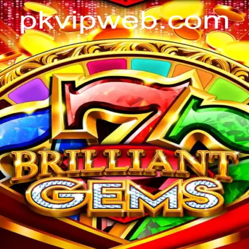 Exploring the Dazzling World of BrilliantGems and Its Innovative Gameplay at PKVIP.COM