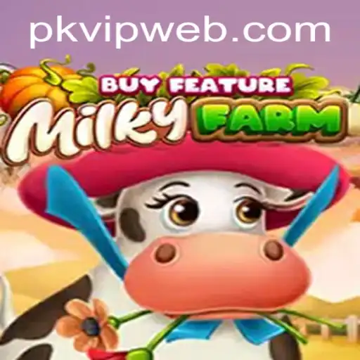 Exploring the Enchanting World of MilkyFarmBuyFeature on PKVIP.COM